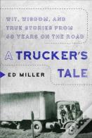 A Trucker'S Tale