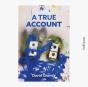 A True Account - Preview