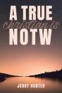 A True Christian Is Notw - Preview