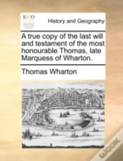 Capa do artigo A True Copy Of The Last Will And Testame