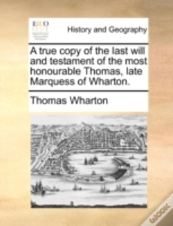 Capa do artigo A True Copy Of The Last Will And Testame