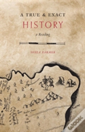 A True & Exact History