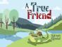 A True Friend - Preview