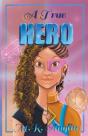 A True Hero - Preview