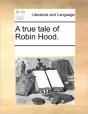 A True Tale Of Robin Hood. - Preview