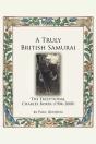 A Truly British Samurai-The Exceptional Charles Boxer (1904-2000) - Preview