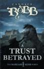 A Trust Betrayed - Preview