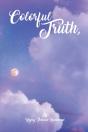 A Truth A Poetry Collection - Preview