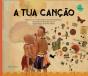 A Tua Canção - Preview