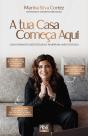 A Tua Casa Começa Aqui - Preview