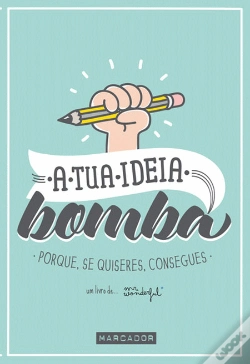 Capa do artigo A Tua Ideia Bomba
