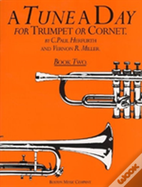 A Tune A Day For Trumpet Or Cornet Book Two