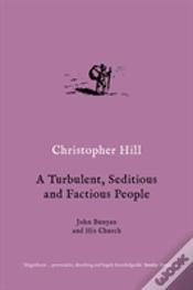 Capa do artigo A Turbulent, Seditious And Factious People