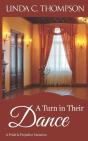 A Turn In Their Dance: A Pride And Preju - Preview
