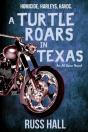 A Turtle Roars In Texas - Preview