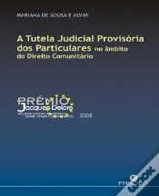 Capa do artigo A Tutela Judicial Provisória dos Particulares