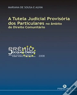 Capa do artigo A Tutela Judicial Provisória dos Particulares