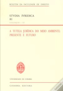 Capa do artigo A Tutela Jurídica do Meio Ambiente: Presente e Futuro