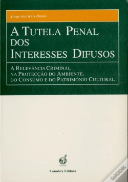 Capa do artigo A Tutela Penal dos Interesses Difusos
