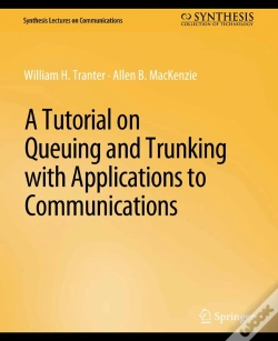 Capa do artigo A Tutorial On Queuing And Trunking With Applications To Communications