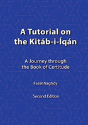 A Tutorial On The Kitab-I-Iqan - Preview