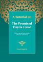 A Tutorial On The Promised Day Is Come - Preview