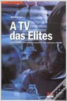 A TV das Elites