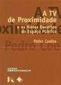 A TV de Proximidade e os Novos Desafios do Espaço Público - Preview