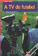 A TV do Futebol