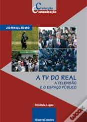 Capa do artigo A TV do Real. A Televisão e o Espaço Público