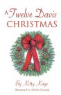 A Twelve Davis Christmas - Preview