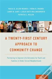Capa do artigo A Twenty-First Century Approach To Community Change