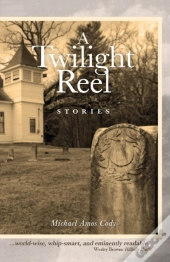 A Twilight Reel