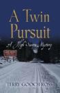 A Twin Pursuit: A High Sierra Mystery - Preview
