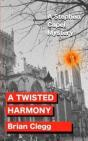 A Twisted Harmony: A Stephen Capel Myste - Preview