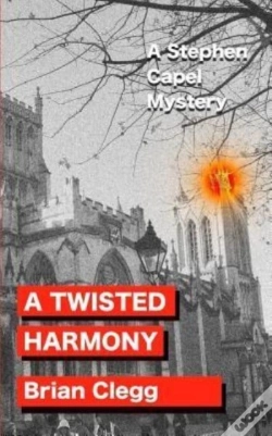 Capa do artigo A Twisted Harmony: A Stephen Capel Myste