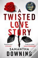 A Twisted Love Story
