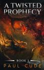 A Twisted Prophecy - Preview