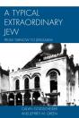 A Typical Extraordinary Jew - Preview