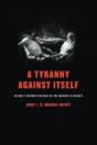 A Tyranny Against Itself - Preview