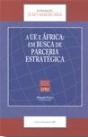 A UE e África: Em Busca de Parceria Estratégica - Preview