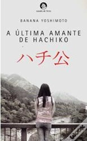 Capa do artigo A Última Amante de Hachiko