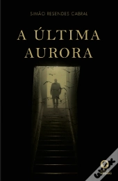 A Última Aurora