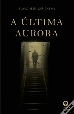 Capa do artigo A Última Aurora