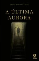 A Última Aurora