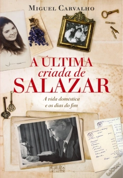 Capa do artigo A Última Criada De Salazar