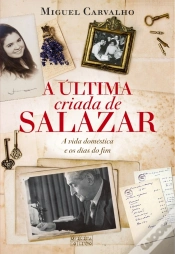 Capa do artigo A Última Criada De Salazar