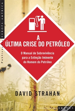 Capa do artigo A Última Crise do Petróleo