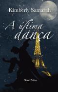 A Última Dança 