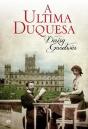 A Última Duquesa - Preview